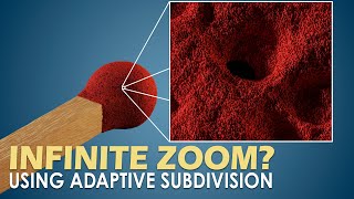 Getting extreme detail with adaptive subdivision