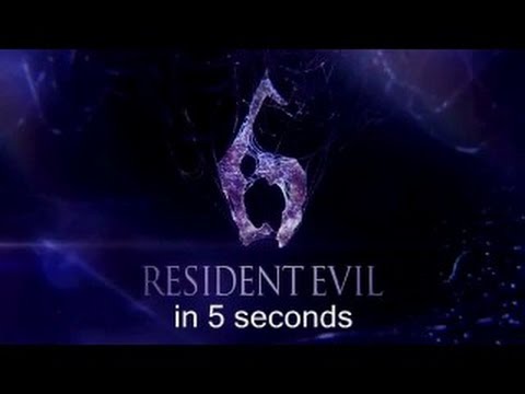 Resident Evil 6 "in 5 seconds"