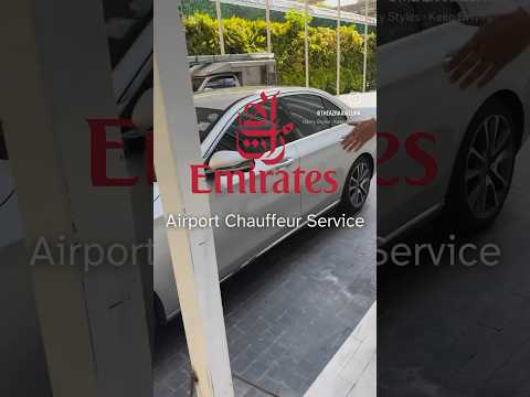 Emirates premium airport chauffeur service 🚙 #emirates