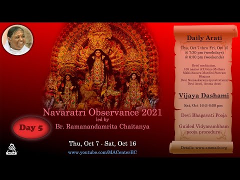 Day 5 - Navaratri 2021 with Br. Ramanandamrita Chaitanya