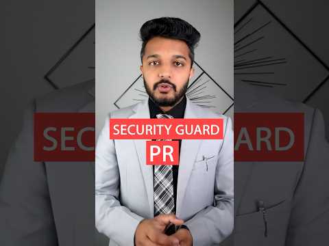 For Security Guards in Canada PR Pathway #canadaimmigration #jobs #permanentresidency