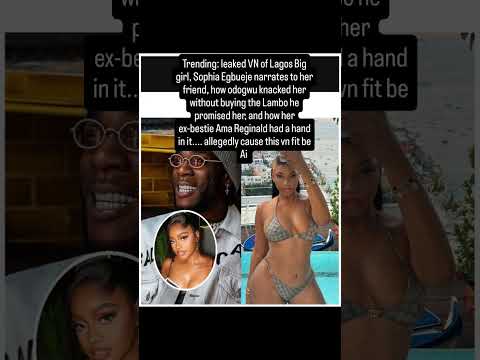 Burna Boy VN leaked for promising Sophia Egbueje Lamborghini car worth N500 Million for kn*king her