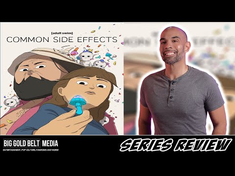 Adult Swim's "Common Side Effects" - Review (2025)