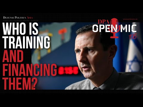 “Who is training and financing them?” - Geopolitical Landscape of Syrian Conflict | DPA Open Mic 106