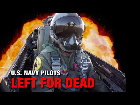 Navy Pilots Left For Dead