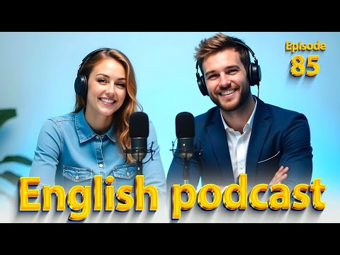 Job Interview | Learn English quickly with podcast | Episode 85