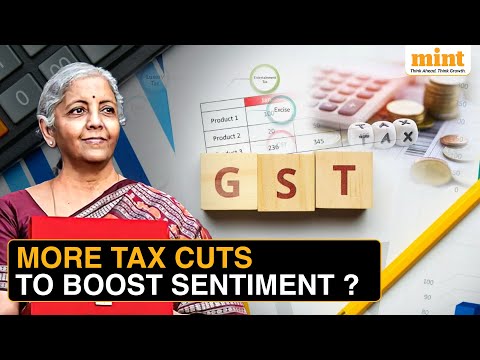 Government Deliberating Cuts In GST, LTCG, To Boost Sentiment & Consumption In The Economy