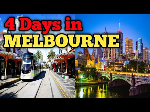 How to Spend 4 Days in Melbourne - Melbourne Travel Guide 2024