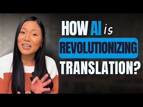 How AI is Revolutionizing Translation?