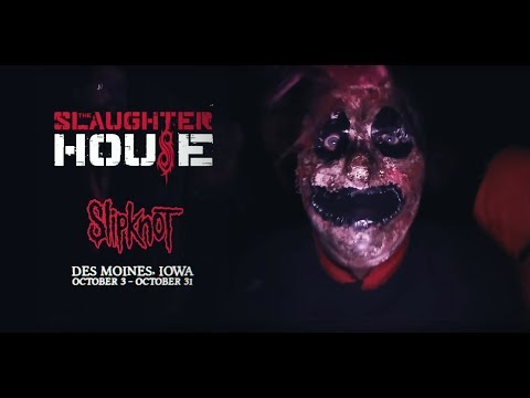 Slipknot: The Slaughterhouse Haunted Attraction 2018