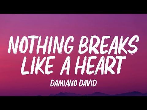 Damiano David - Nothing Breaks Like A Heart (Lyrics)