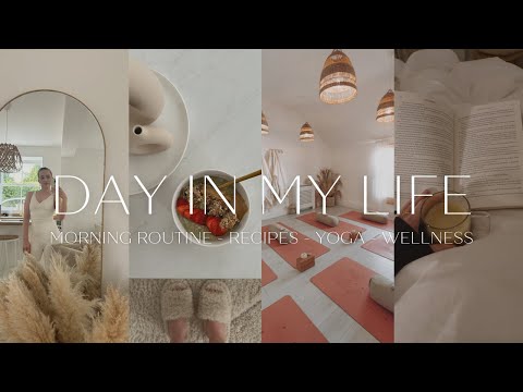 A Day in My Life as a Yoga Teacher | Wellness Morning Routine, Healthy Habits + Mindful Living