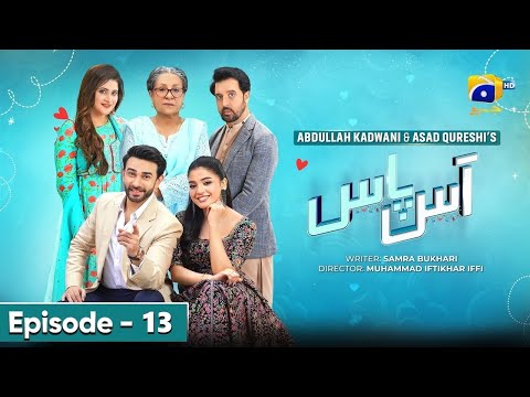 Aas Paas Episode 13 - [Eng Sub] - Laiba Khan - Ali Ansari - Aas Paas Episode 14  promo // latest