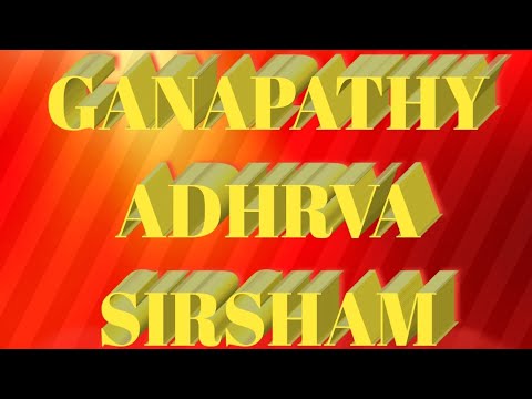 #Ganapaty #Adharvasirsham