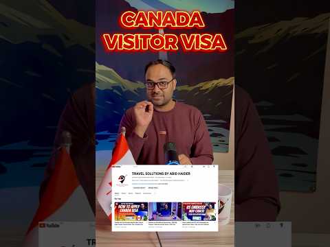 Canada Tourist Visa | Canada visa #canadavisa #canada #canadatouristvisa #canadaimmigration