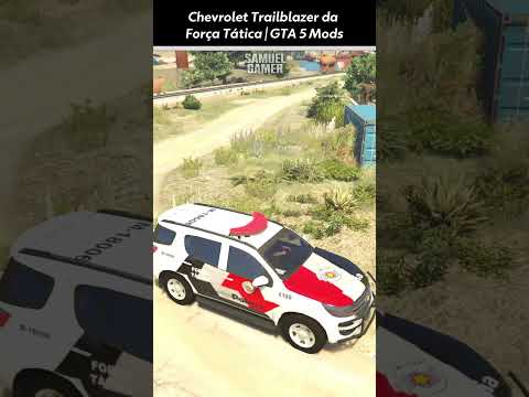 Chevrolet Trailblazer da Força Tática PMESP | GTA 5 #shorts #gta5