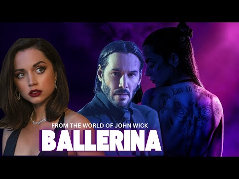 🔥 From the World of John Wick: Ballerina (2025) | Full Movie | Ana de Armas 💃🎯 Review & Facts