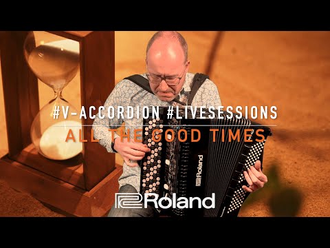 Ludovic BEIER - V-Accordion #LiveSessions : All The Good Times #accordion#roots#musettedetune