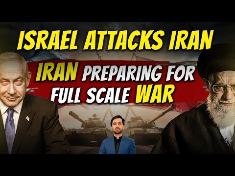 Israel attacks Iran |Iran preparing for full scale war |CSS World