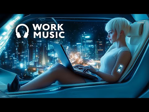 Chill Work Music for Deep Focus and Efficiency — Deep Future Garage Mix for Concentration