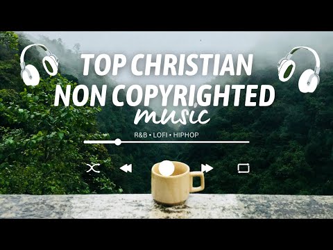 CHRISTIAN non copyrighted music for vlogs 2024