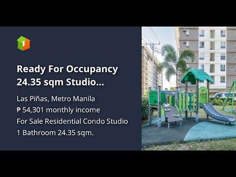 Ready For Occupancy 24.35 sqm Studio Residential Condo For Sale in Las Pinas