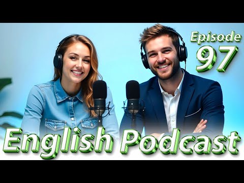 Soccer | Learn English quickly with podcast | Episode 97