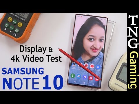 Samsung Galaxy Note 10  4K Video & Display Test