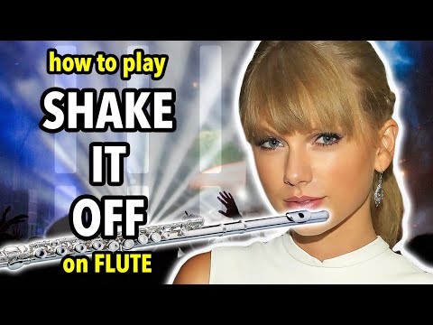 How to play Shake It Off on Flute | Flutorials