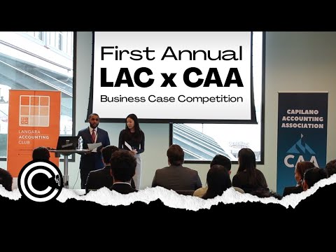 First Annual LAC × CAA Business Case Competition