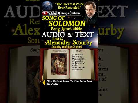 22~Book of Song of Solomon | By Scourby | AUDIO & TEXT | God is Spirit, Truth & Love #youtubeshorts