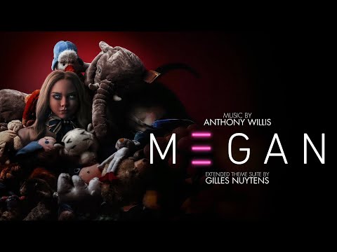 Anthony Willis: M3GAN (MΞGAN) [Extended Theme Suite by Gilles Nuytens]