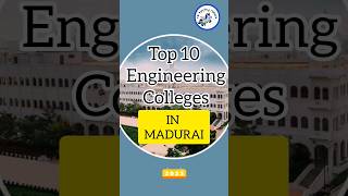 Top 10 Engineering Colleges | Madurai | Tamilnadu | TNEA | TNEA 2023 |TNEA Counselling 2023 #madurai