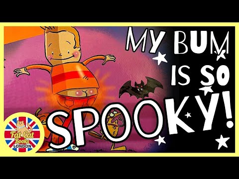 My Bum is So Spooky readaloud-Halloween Trick-or-treat-learn to read-storytime-bedtimestories