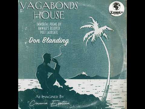 Vagabond’s House: The Immortal Poems of Don Blanding (1962)