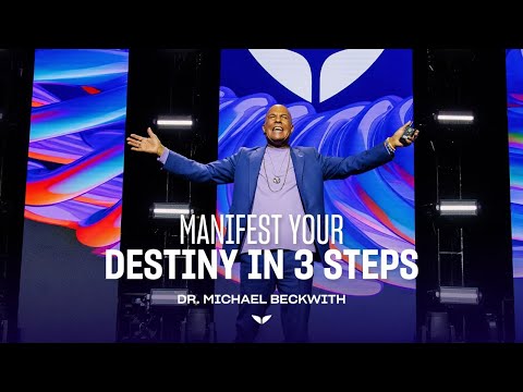 3 Powerful Practices to Manifest Anything in Life | Michael Beckwith