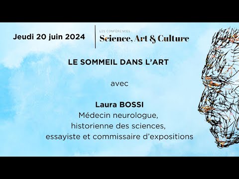 Laura BOSSI - Le sommeil dans l'art - Juin 2024