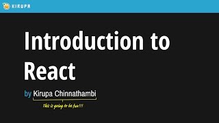 1: Introduction to React