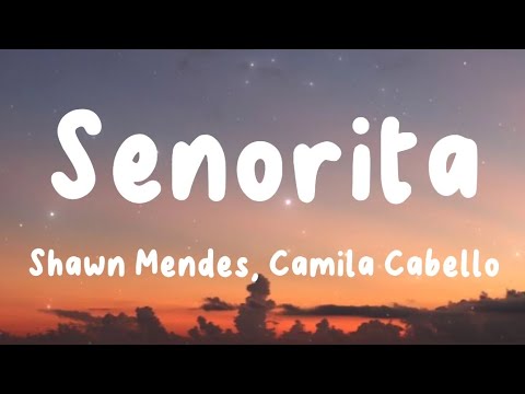 Señorita - Camila Cabello, Shawn Mendes (Lyrics) | Imagine Dragons, The Kid Laroi, Justin Bieber, ..