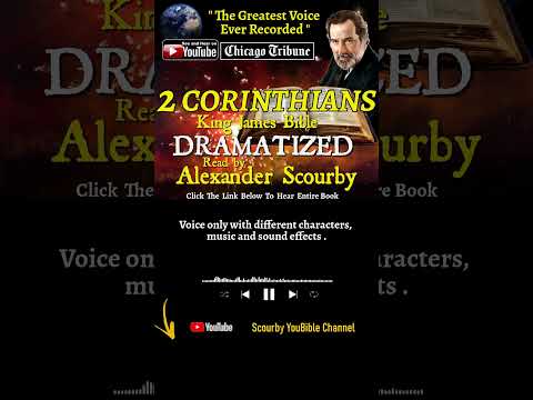 47~Book of 2 Corinthians Short | A.Scourby | DRAMATIZED | God is Spirit, Truth & Love #youtubeshorts