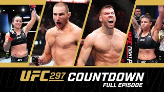 FULL EPISODE | UFC 297 Countdown