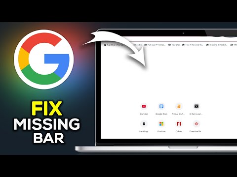 How To Fix Search Bar Missing In Google Chrome - Easy Guide