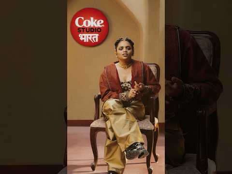 Coke Studio Bharat Ft. Srushti Tawade and Ankur Tewari