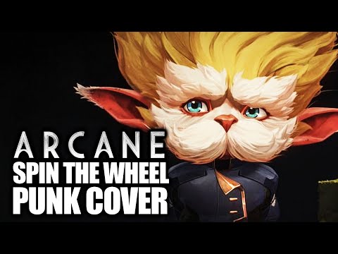 "Spin The Wheel" - ARCANE Season 2 - Punk Cover by NateWantsToBattle