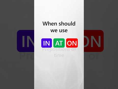 IN, AT, ON in English | Prepositions of Time