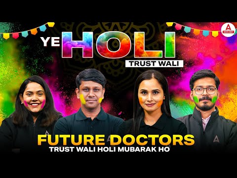 NEET 2025 Holi Special 🎨 | Ye Holi Trust Wali💖 | Vidya NEET Adda247