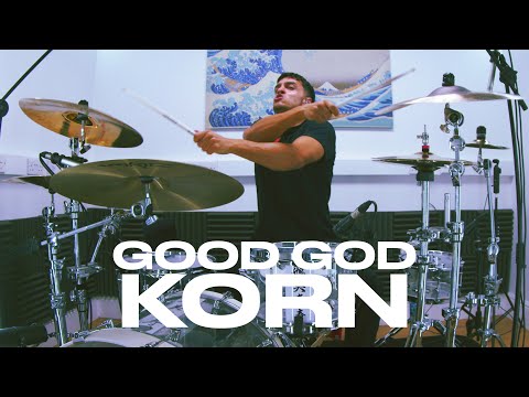 GOOD GOD - KORN - DRUM COVER