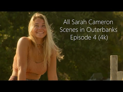 All Sarah Cameron Scenes | Outer Banks Season 2 Episode 4 (4K ULTRA HD) MEGA Link