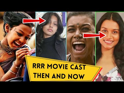 RRR Movie Cast Then and Now | Child Artists Real and Reel Characters | Jr NTR, Ram Charan, Rajmouli