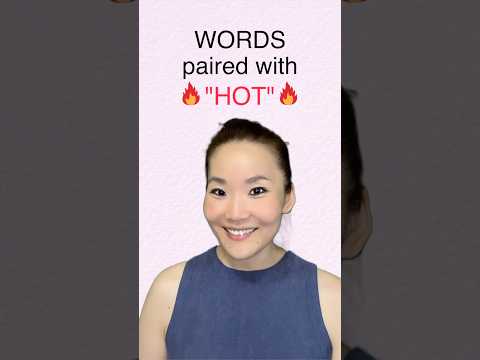 Words paired with “HOT” #sarahmembrey #learnenglish